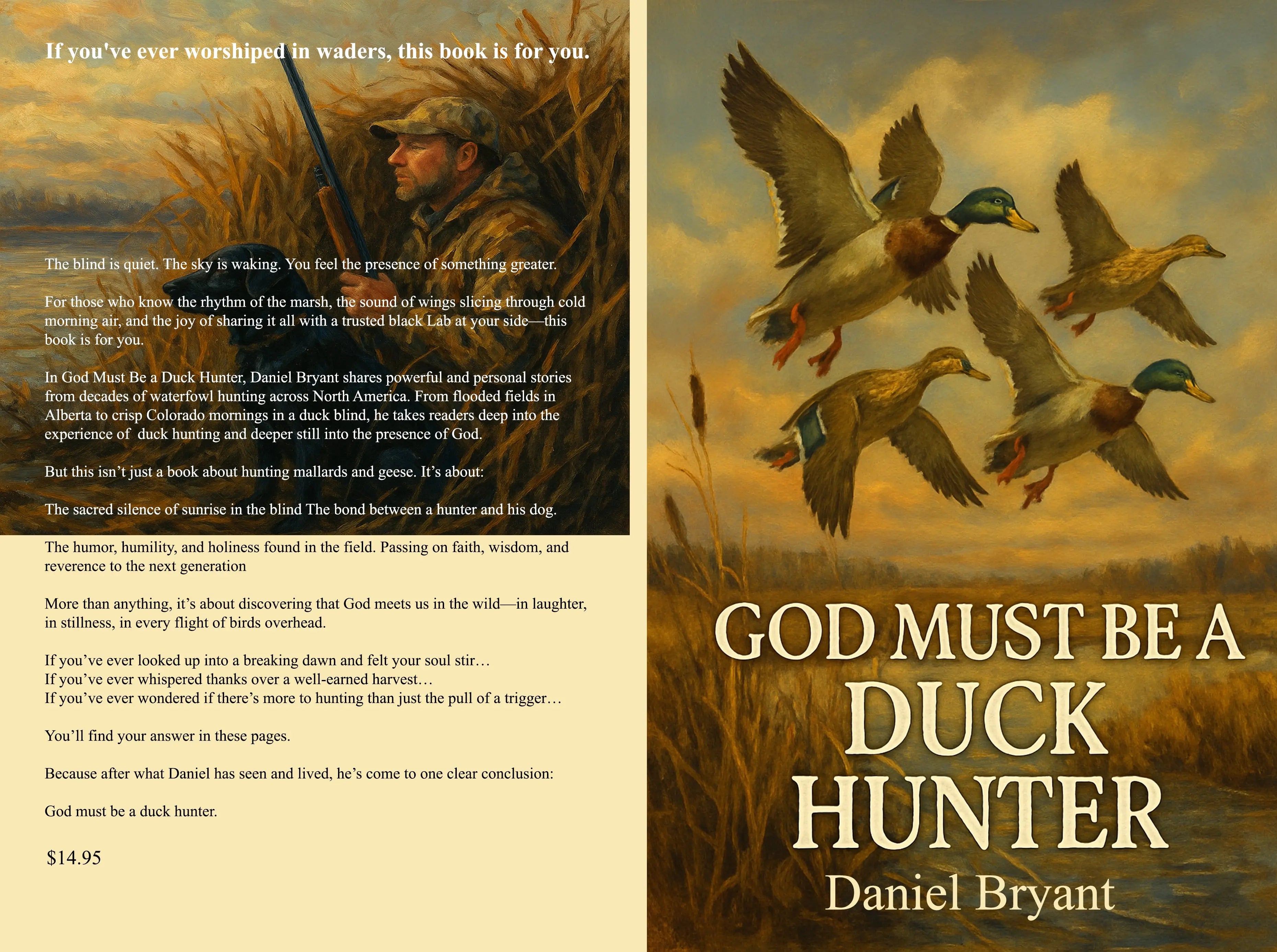 Book cover of 'God Must Be a Duck Hunter' featuring a hunter in camouflage and flying ducks over a marsh.