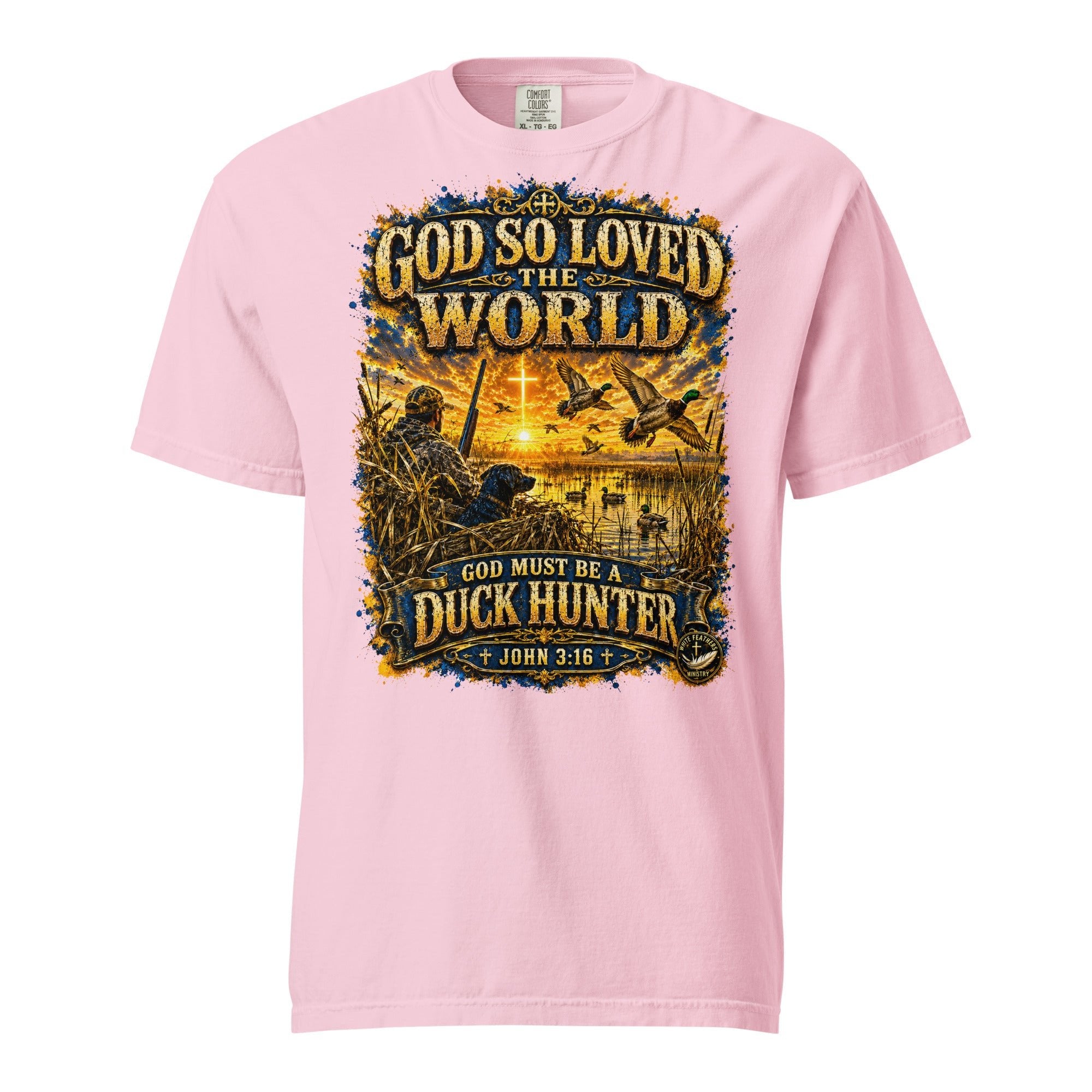 For God So Loved the World Duck Hunter Unisex T-Shirt - The White Feathers Ministry