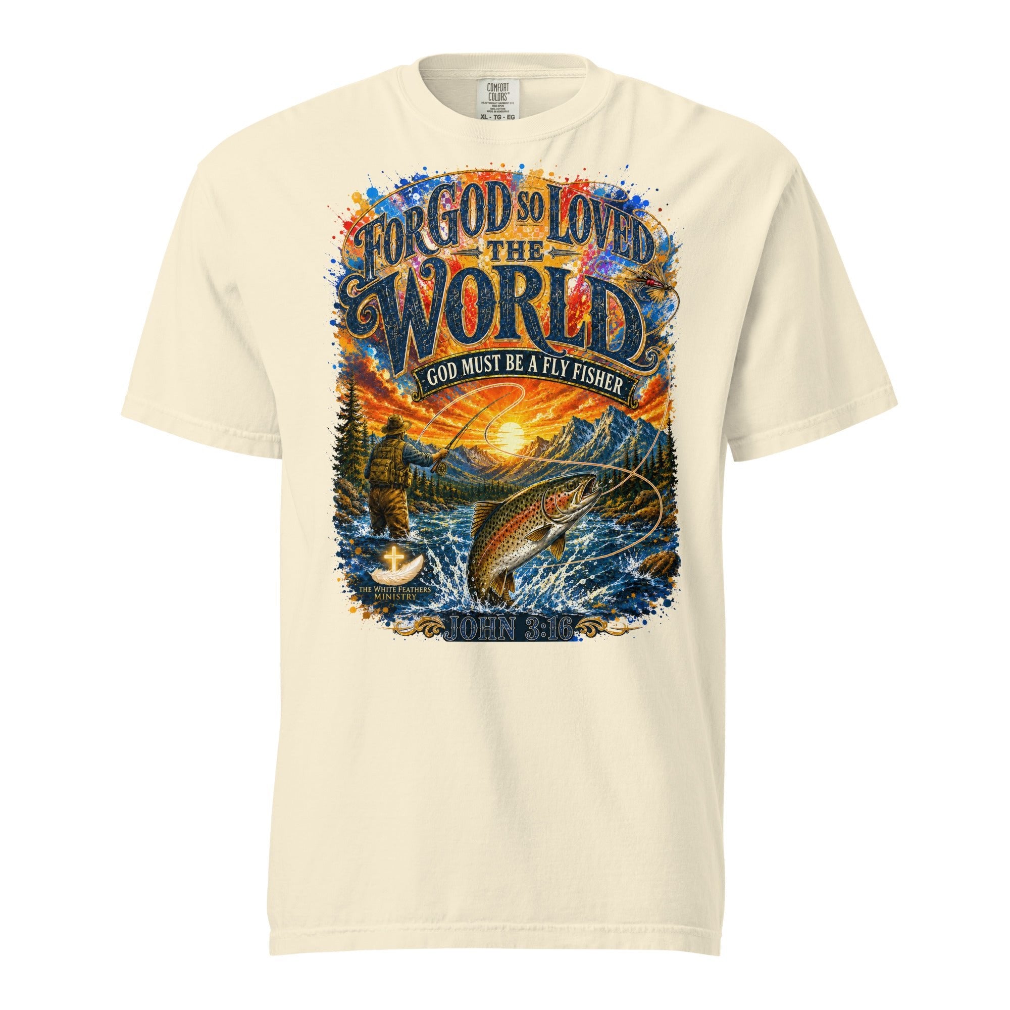 For God So Loved the World Fly Fishing T-Shirt - The White Feathers Ministry