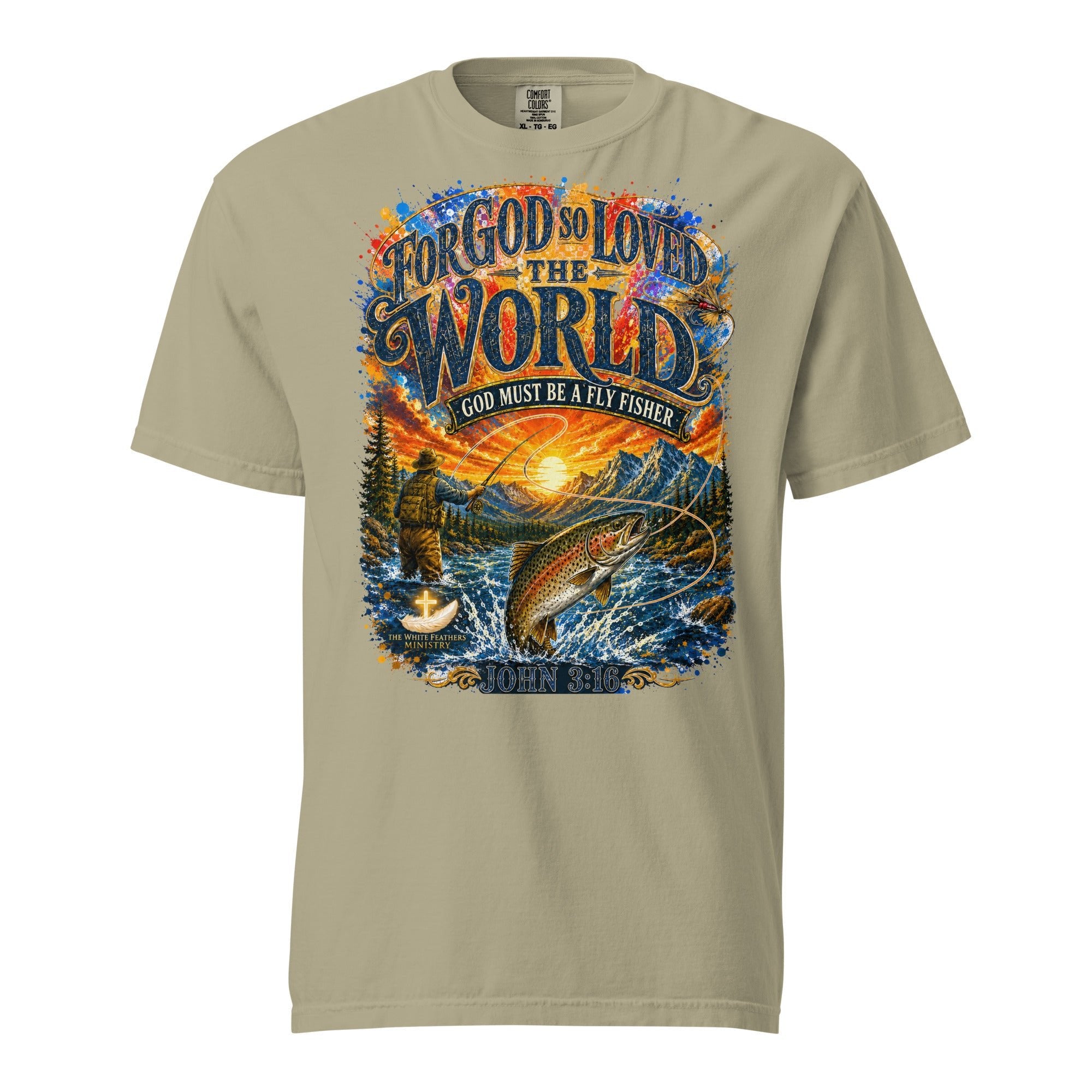 For God So Loved the World Fly Fishing T-Shirt - The White Feathers Ministry