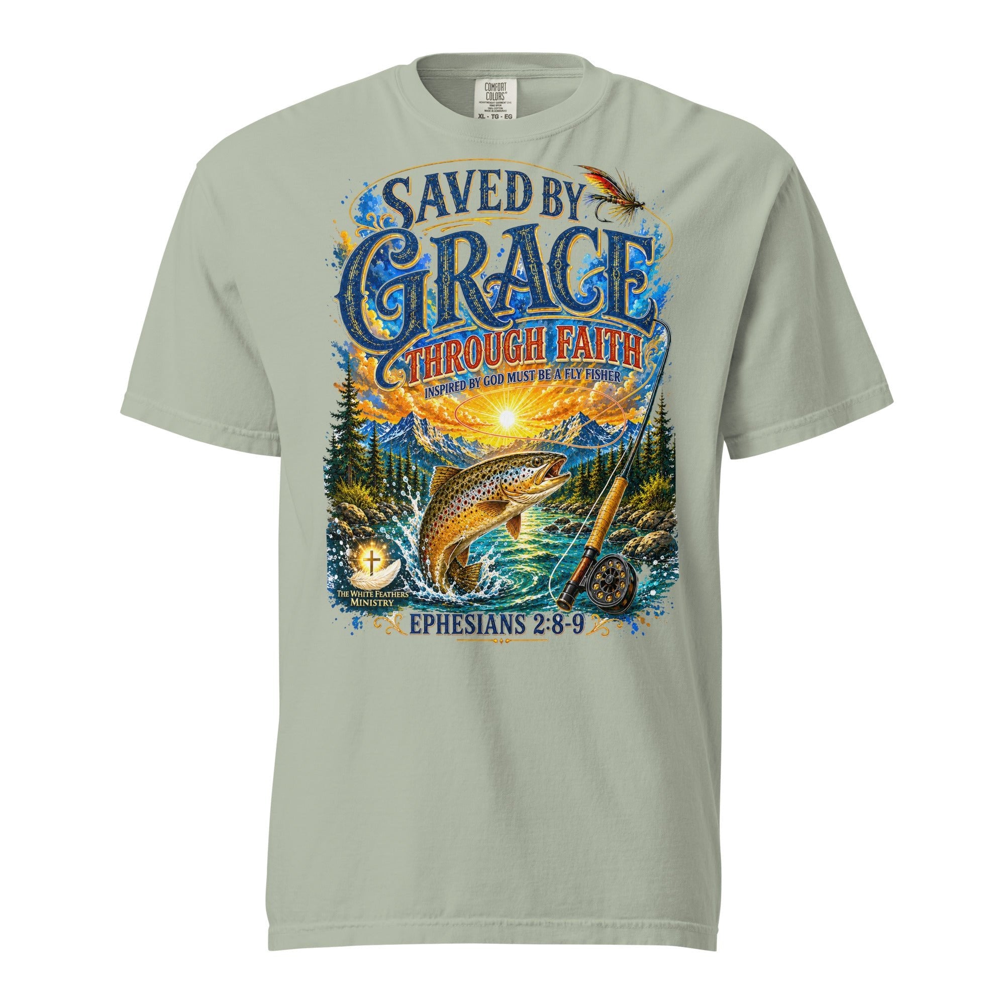 Saved by Grace Through Faith Fly Fishing Unisex T-Shirt - The White Feathers Ministry