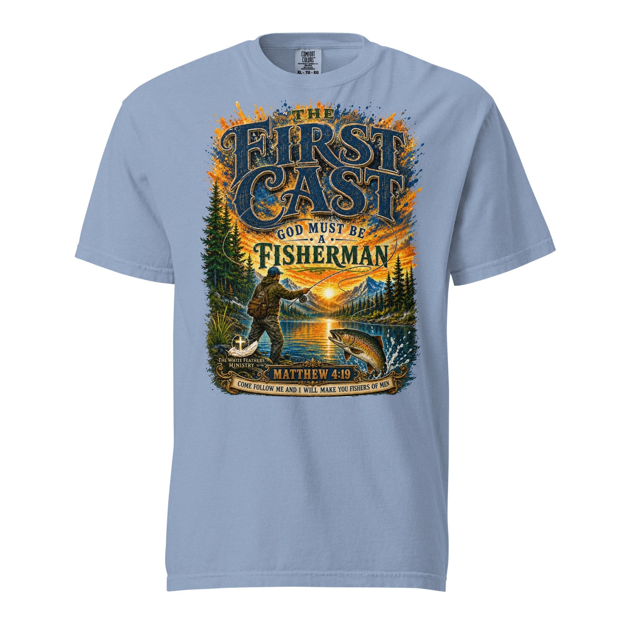 The First Cast Fishing Unisex T-Shirt - The White Feathers Ministry
