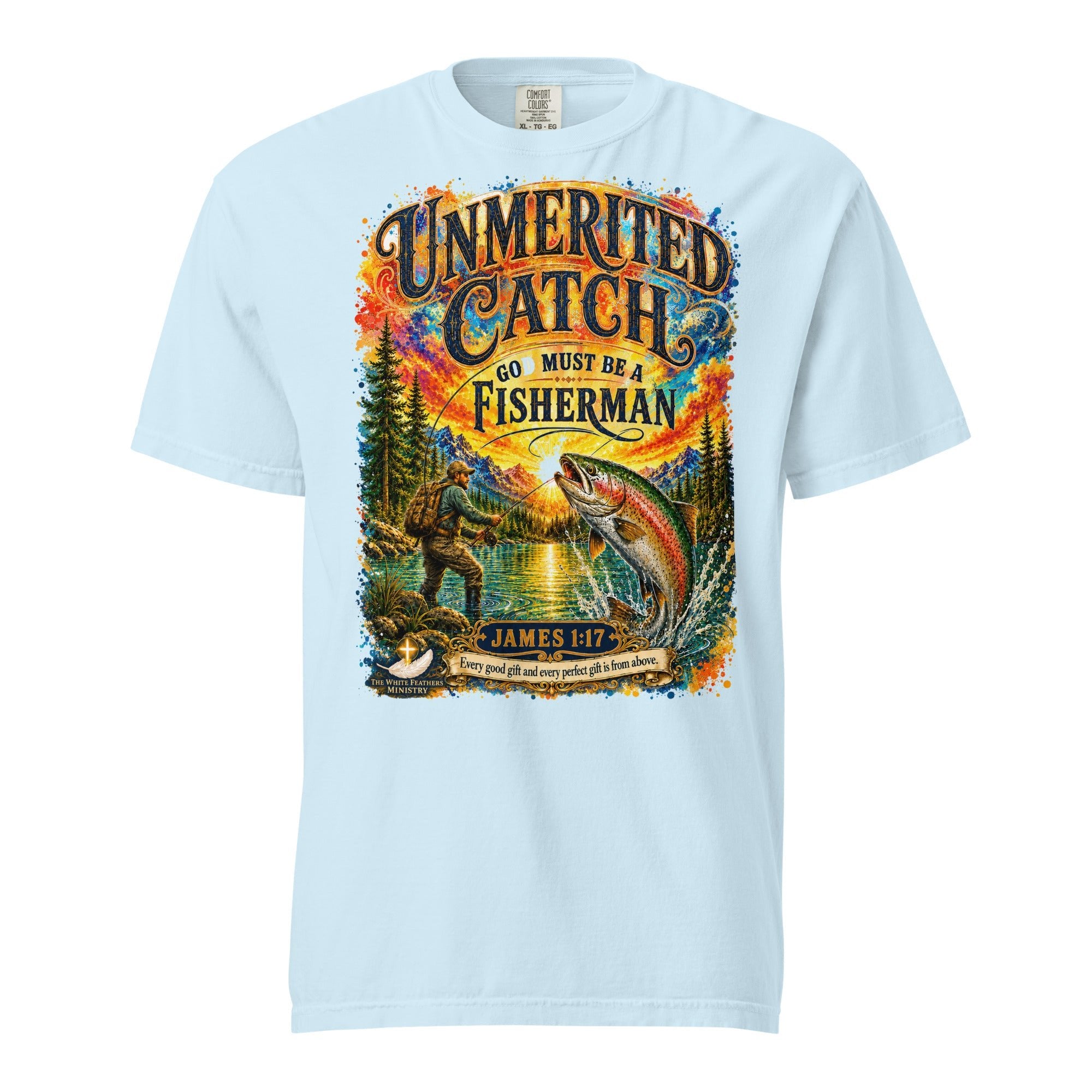 Unmerited Catch Unisex T-Shirt - The White Feathers Ministry