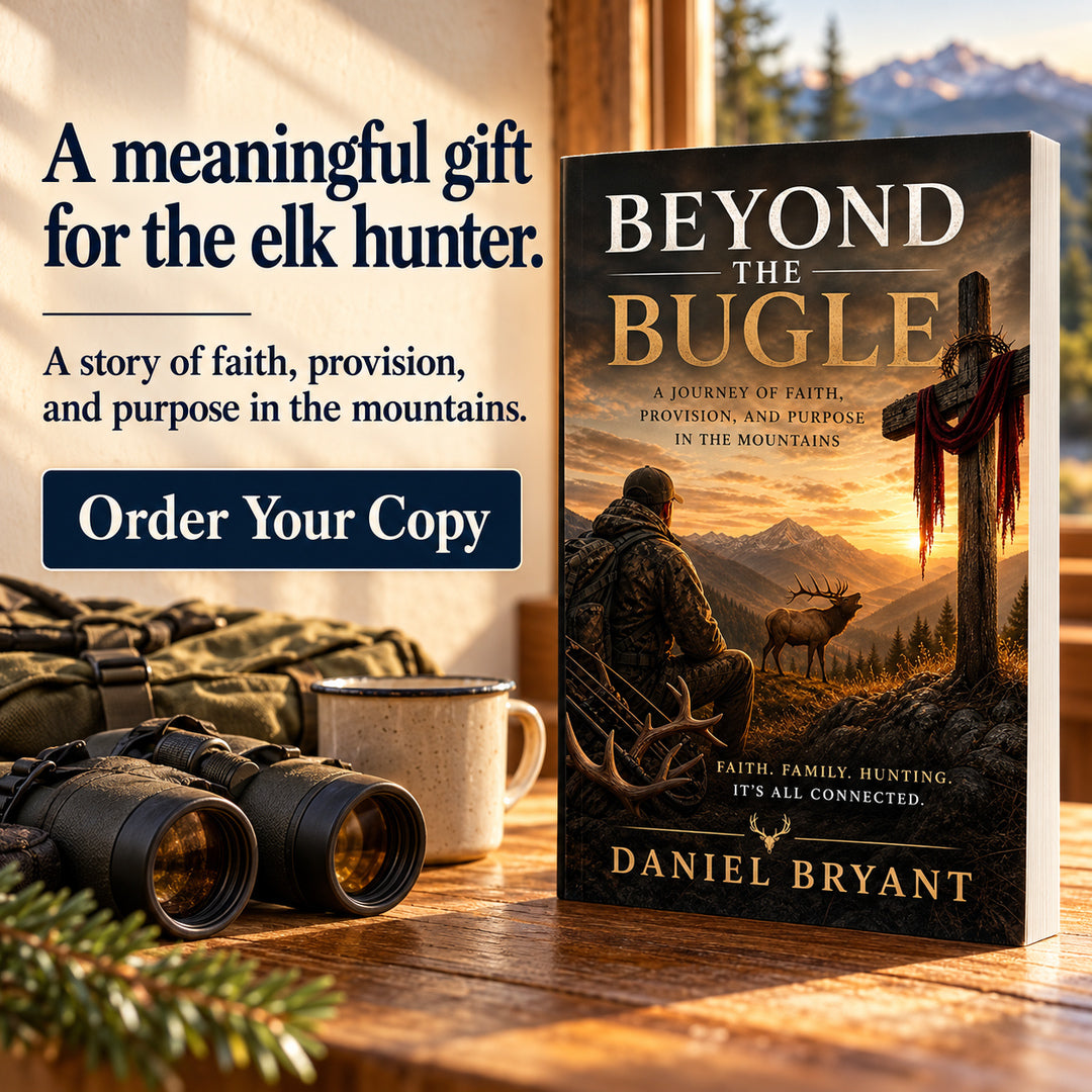Beyond the Bugle | Christian Elk Hunting Book