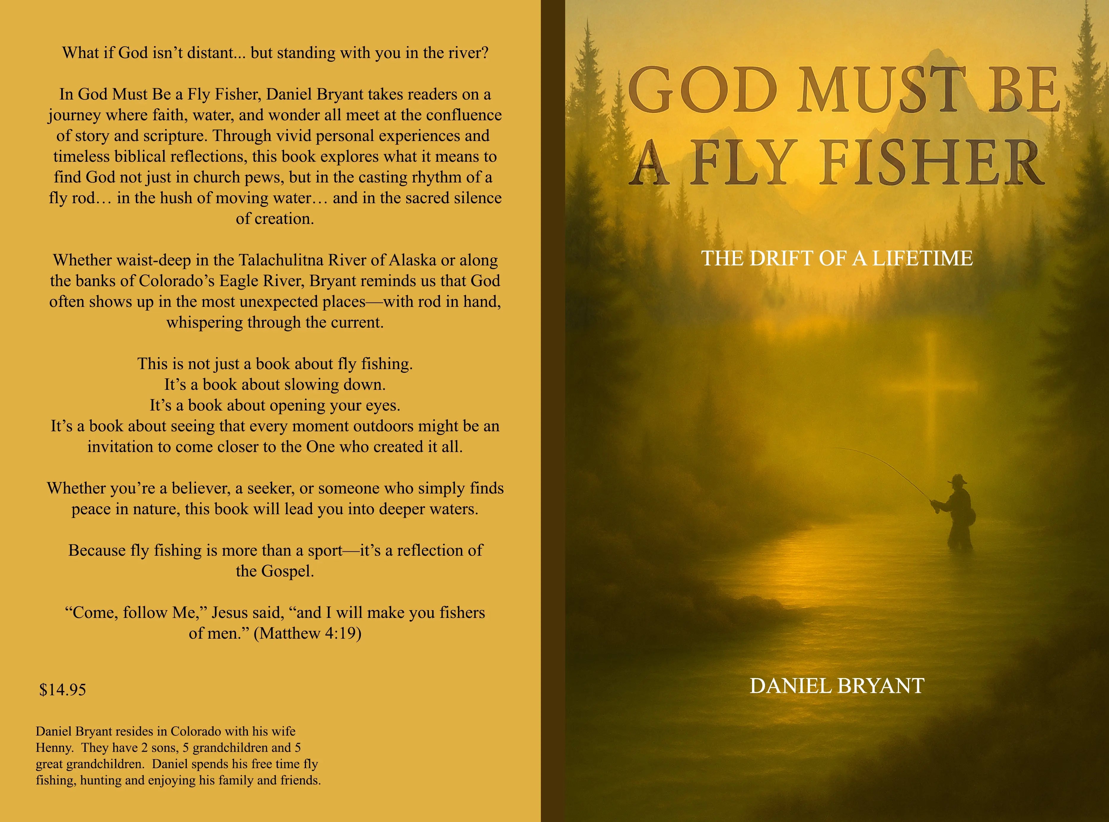 Book cover for 'God Must Be a Fly Fisher' showing a fly fisherman in a river with a glowing cross in the mist among pine trees.