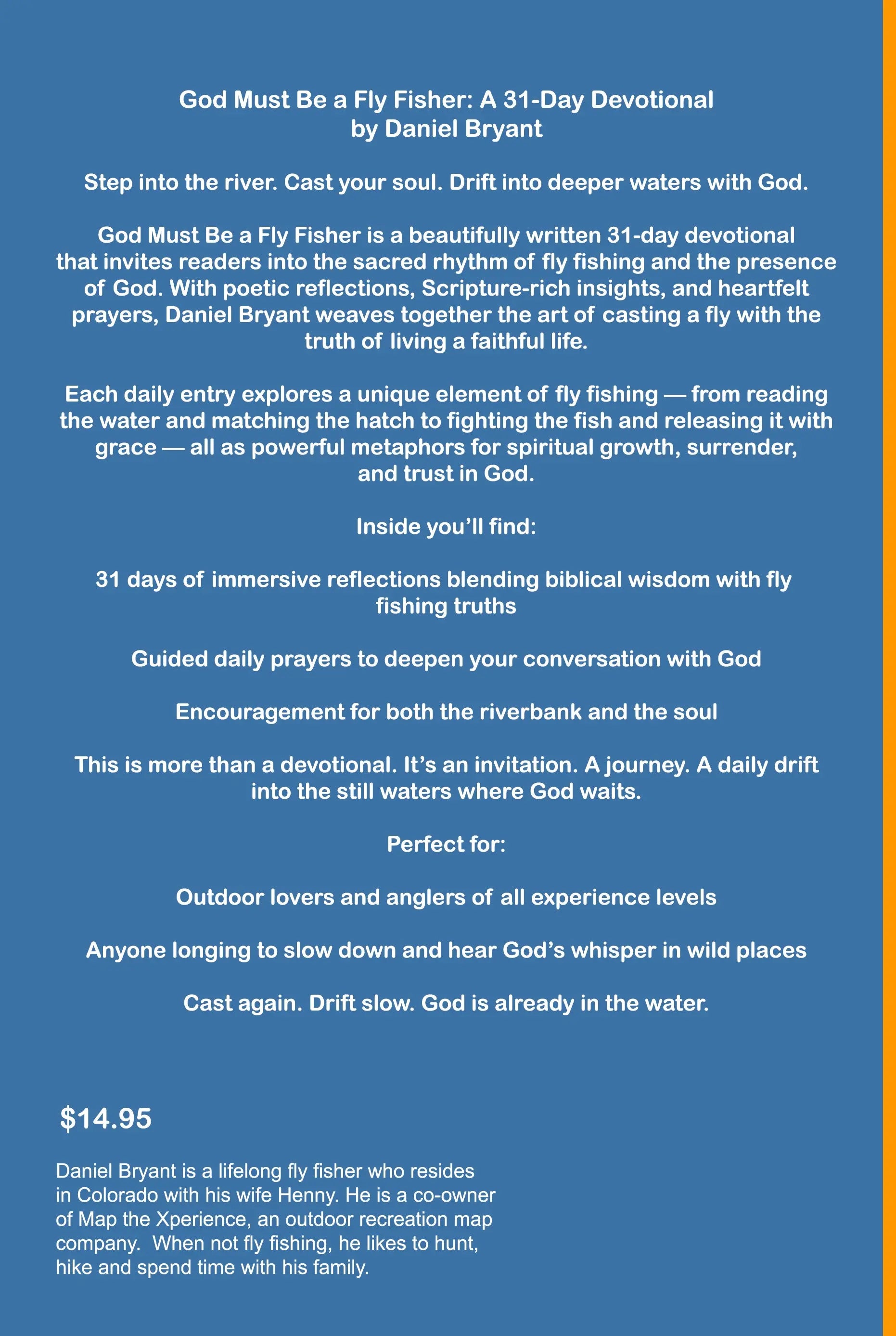 Back cover of a Christian fly fishing devotional book with summary, price, and author bio on blue background.