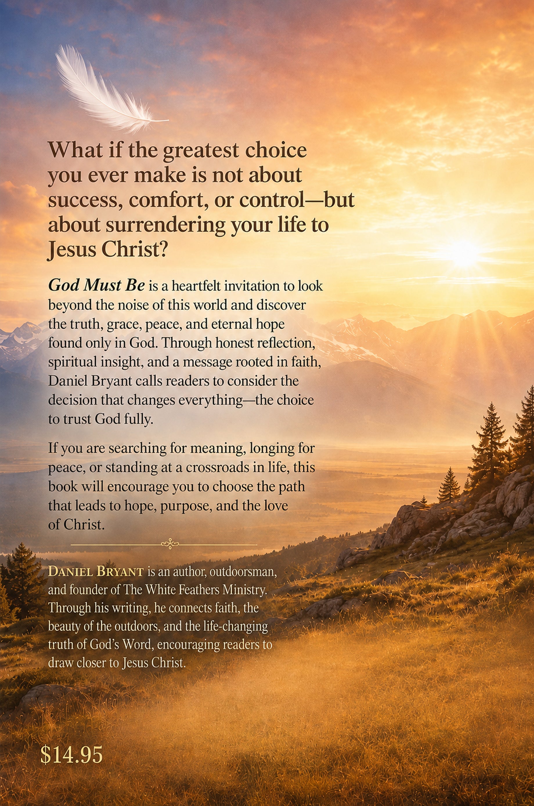 God Must Be: What If It’s True? | Christian Book About Jesus