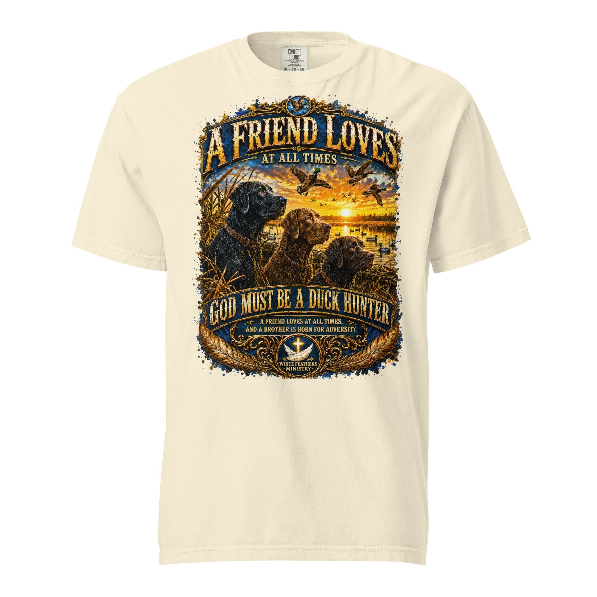 A Friend Loves at All Times Duck Hunter Unisex T-Shirt - The White Feathers Ministry