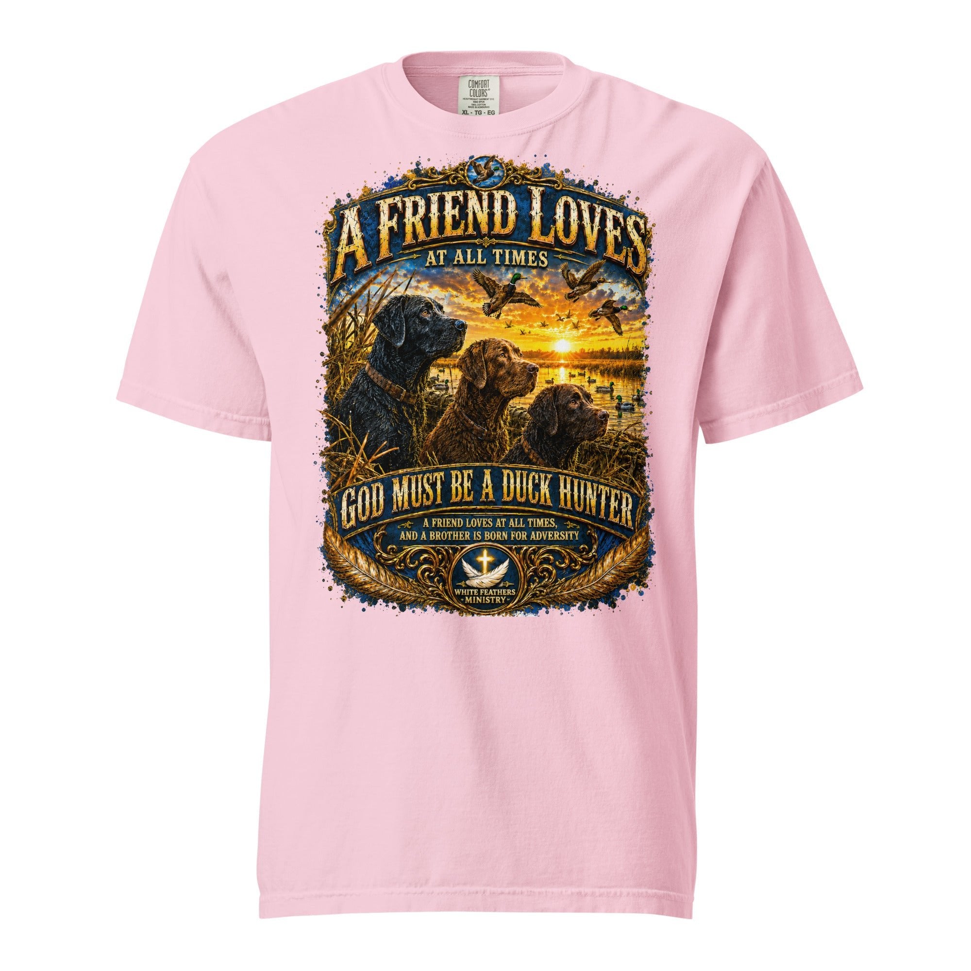A Friend Loves at All Times Duck Hunter Unisex T-Shirt - The White Feathers Ministry