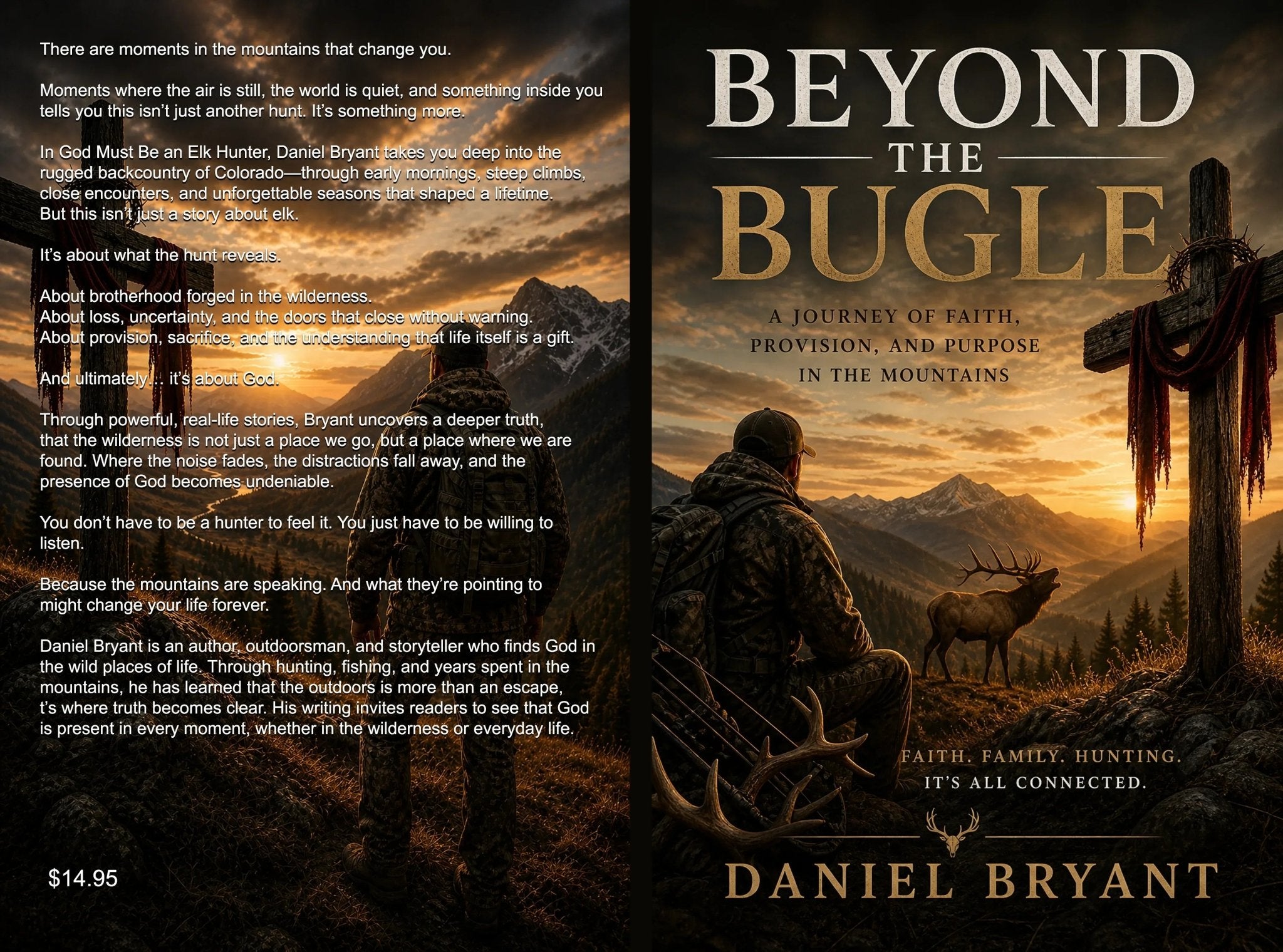 Beyond the Bugle | God Must Be an Elk Hunter | Book - The White Feathers Ministry