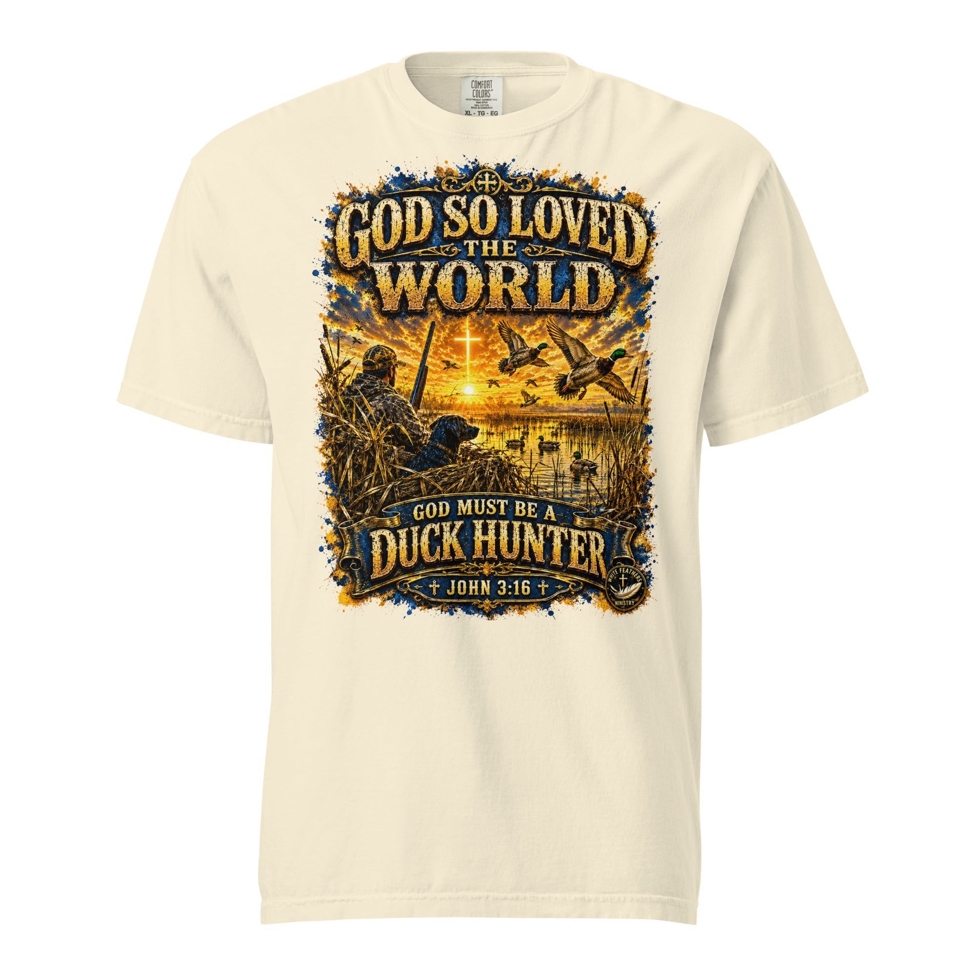For God So Loved the World Duck Hunter Unisex T-Shirt - The White Feathers Ministry
