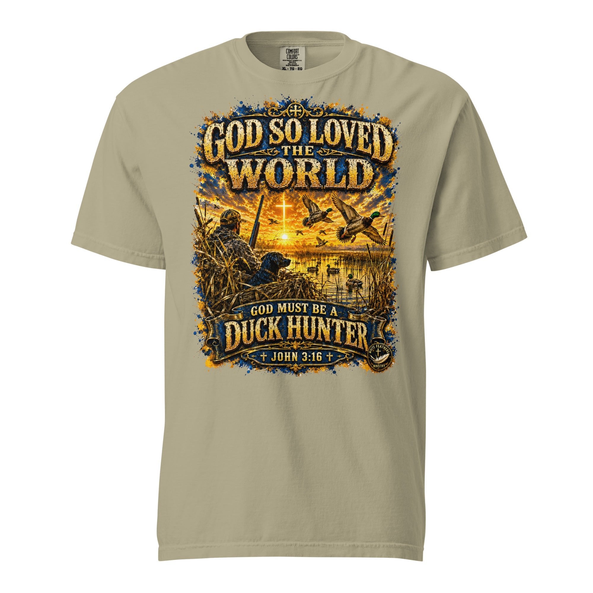 For God So Loved the World Duck Hunter Unisex T-Shirt - The White Feathers Ministry