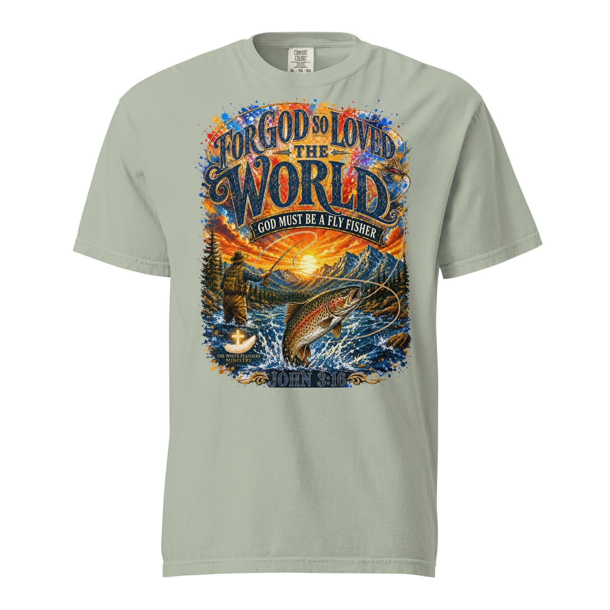 For God So Loved the World Fly Fishing T-Shirt - The White Feathers Ministry