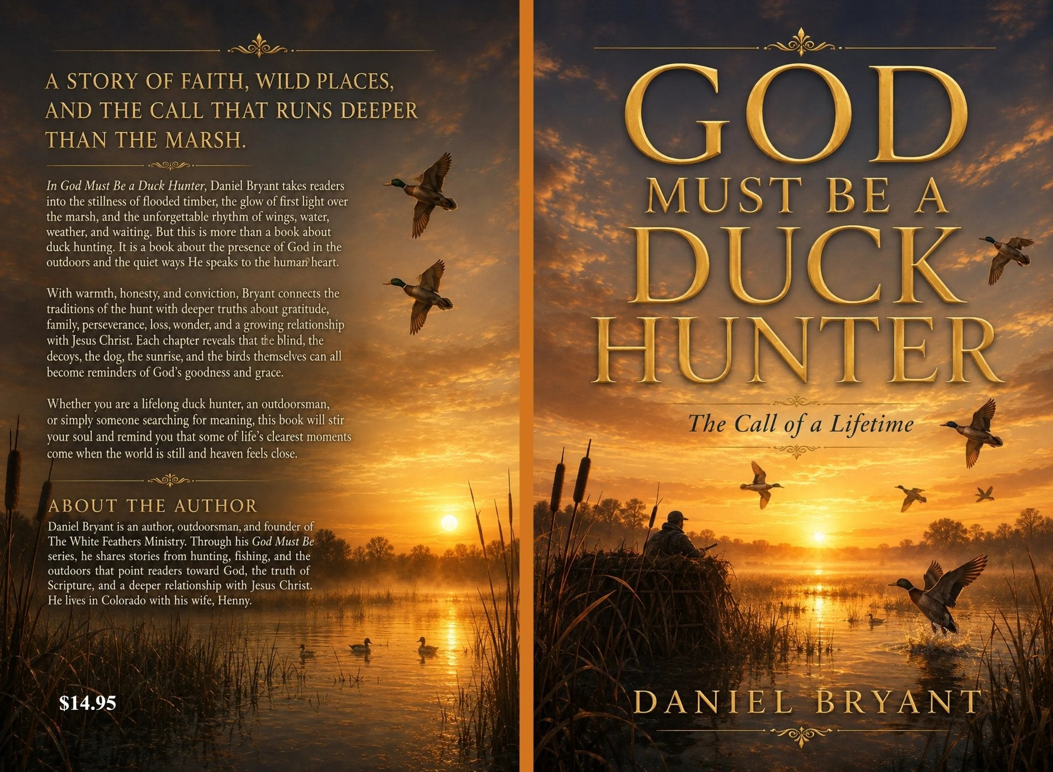 God Must Be a Duck Hunter | Book | Faith | Duck Hunting - The White Feathers Ministry