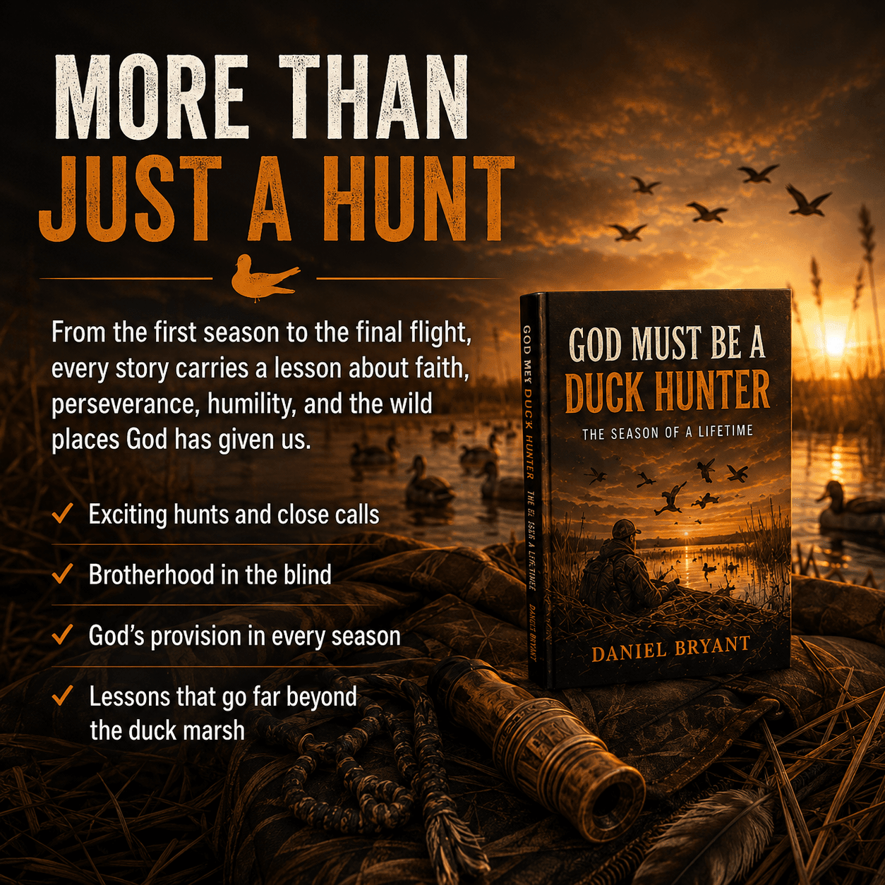 God Must Be a Duck Hunter | Book | Faith | Duck Hunting - The White Feathers Ministry