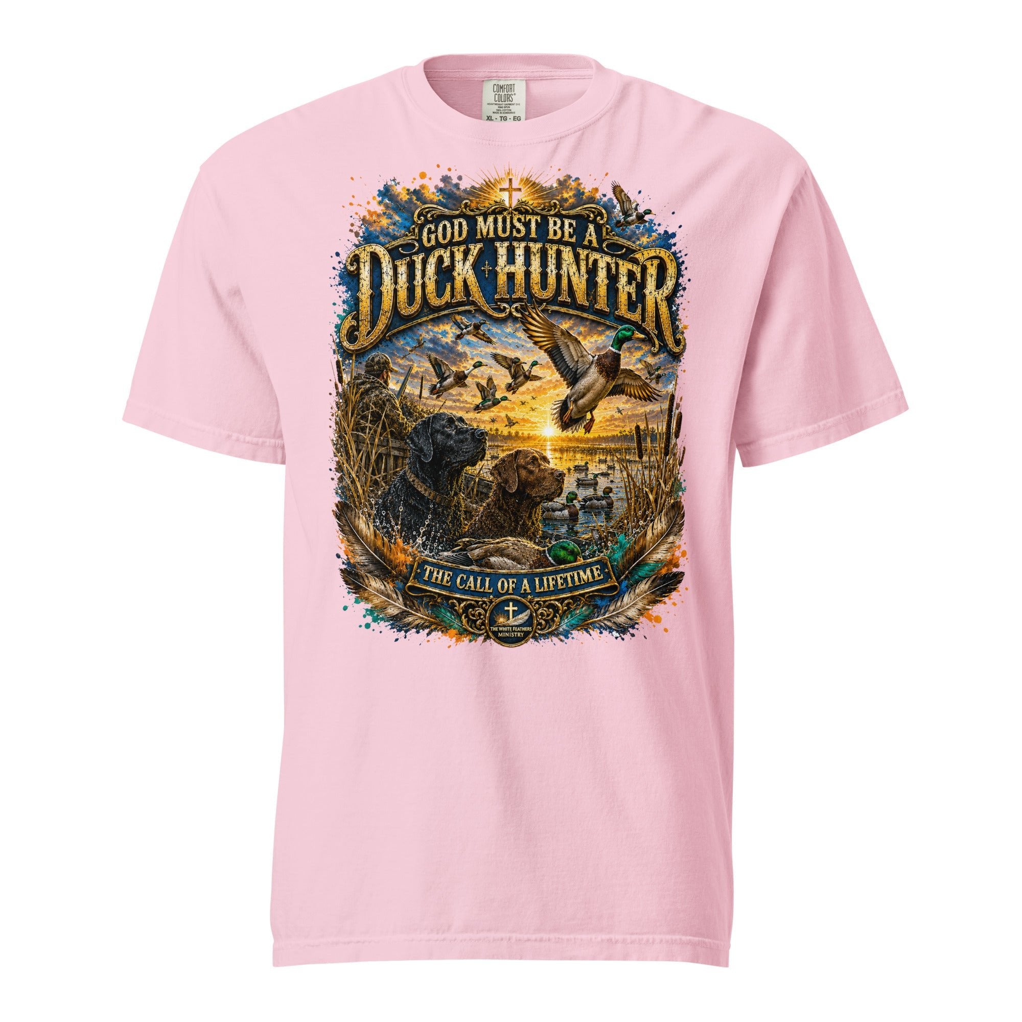 God Must Be a Duck Hunter Unisex T-Shirt - The White Feathers Ministry
