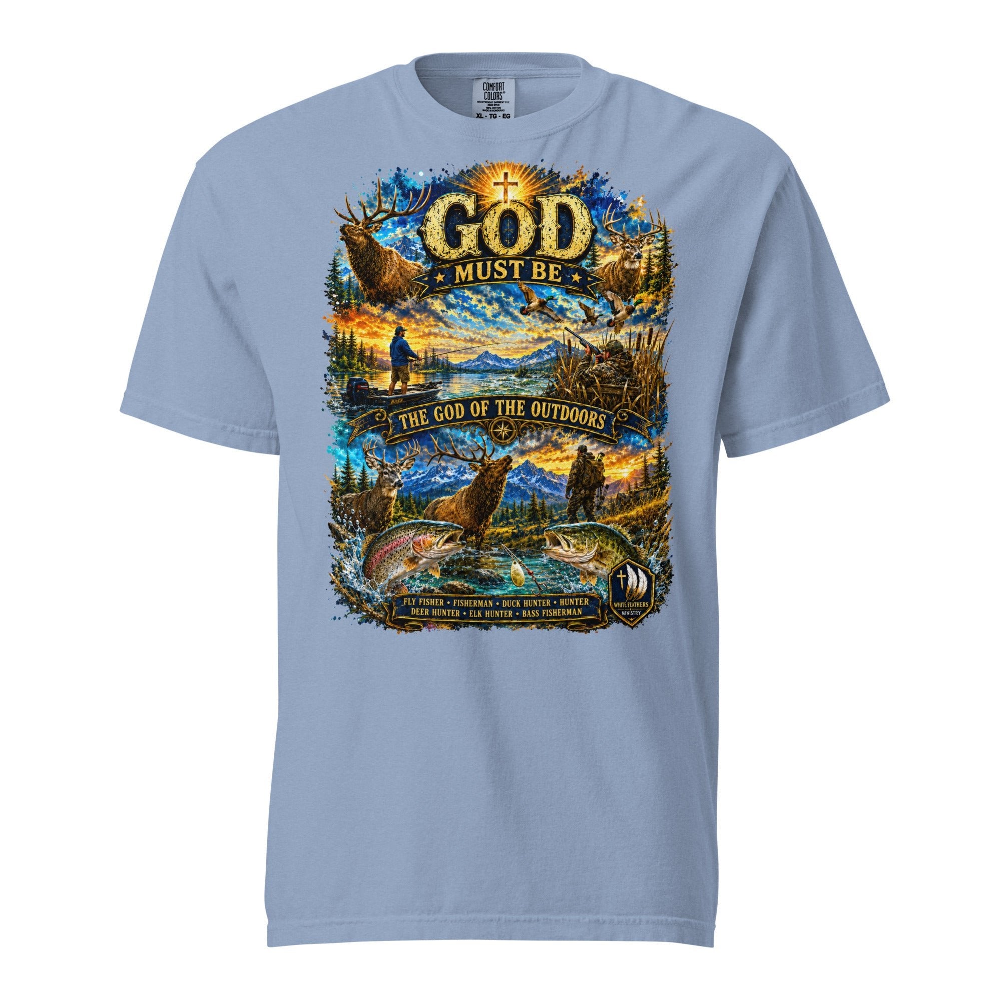 God of the Outdoors Unisex T-Shirt - The White Feathers Ministry