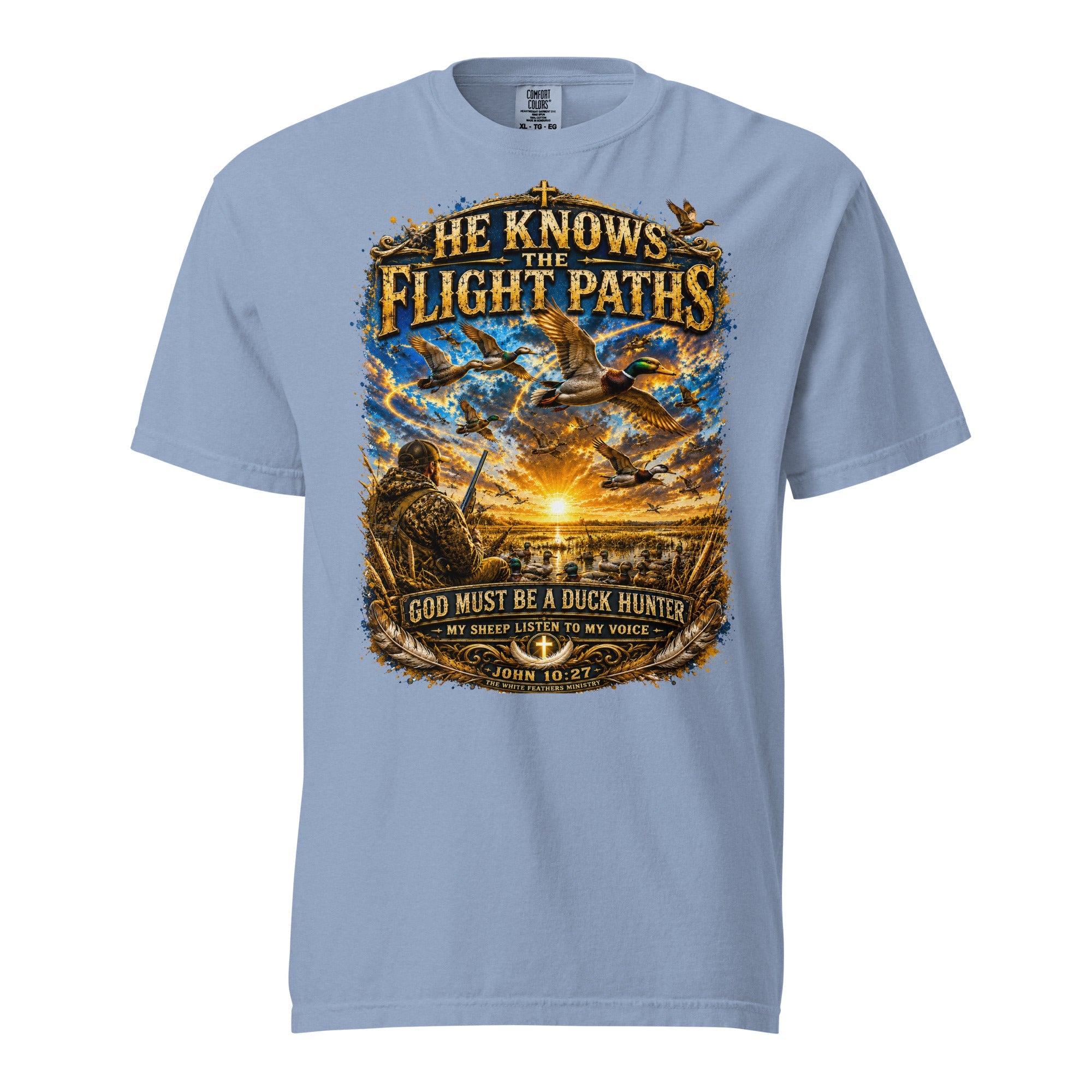 He Knows the Flight Paths Duck Hunter Unisex T-Shirt - The White Feathers Ministry