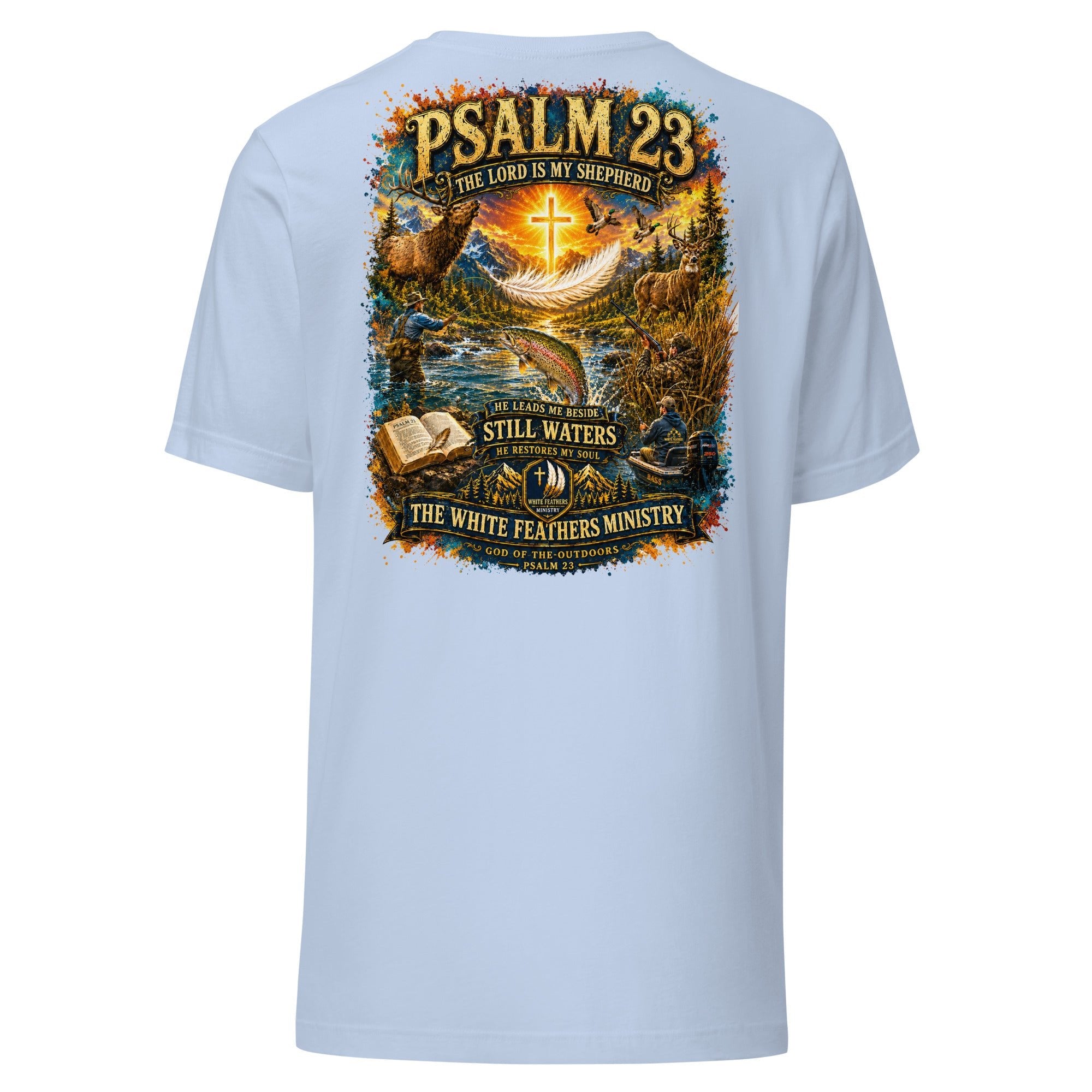 Psalm 23 Outdoor Unisex T-Shirt - The White Feathers Ministry