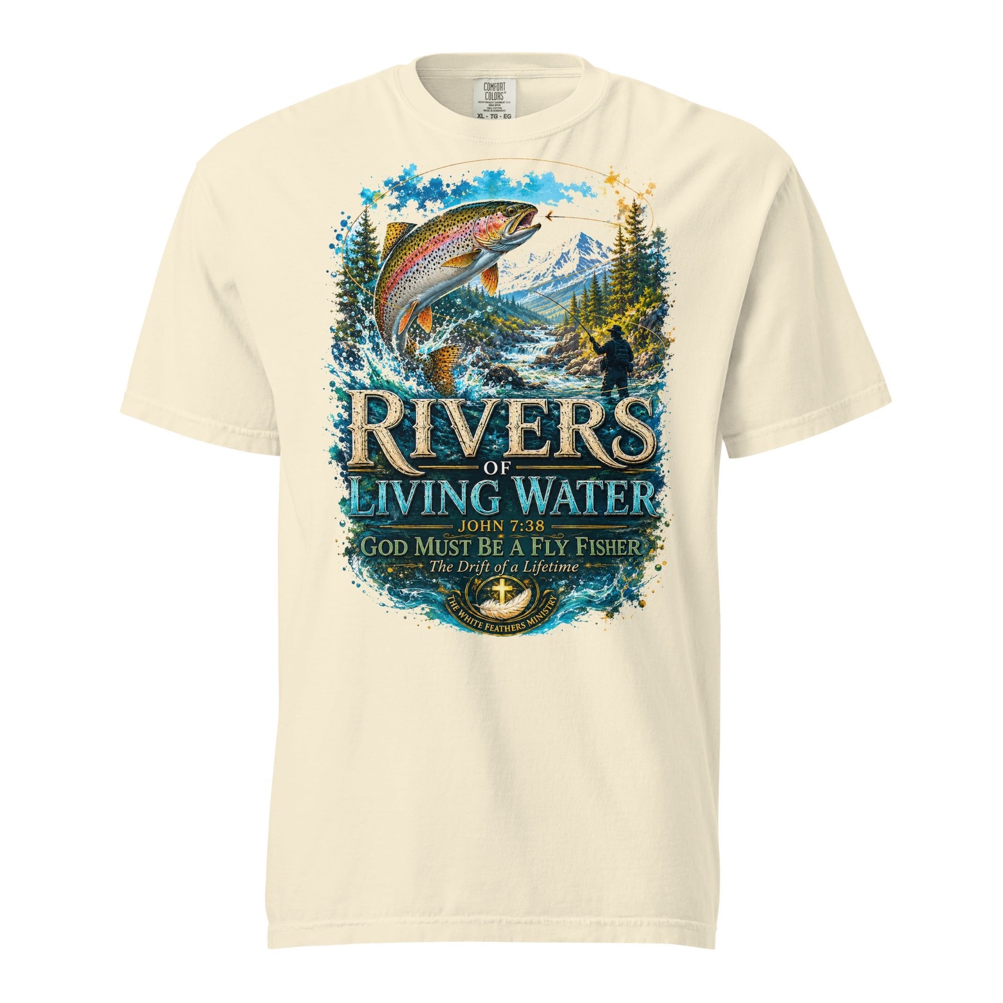 Rivers of Living Waters Fly Fishing Unisex T-Shirt - The White Feathers Ministry