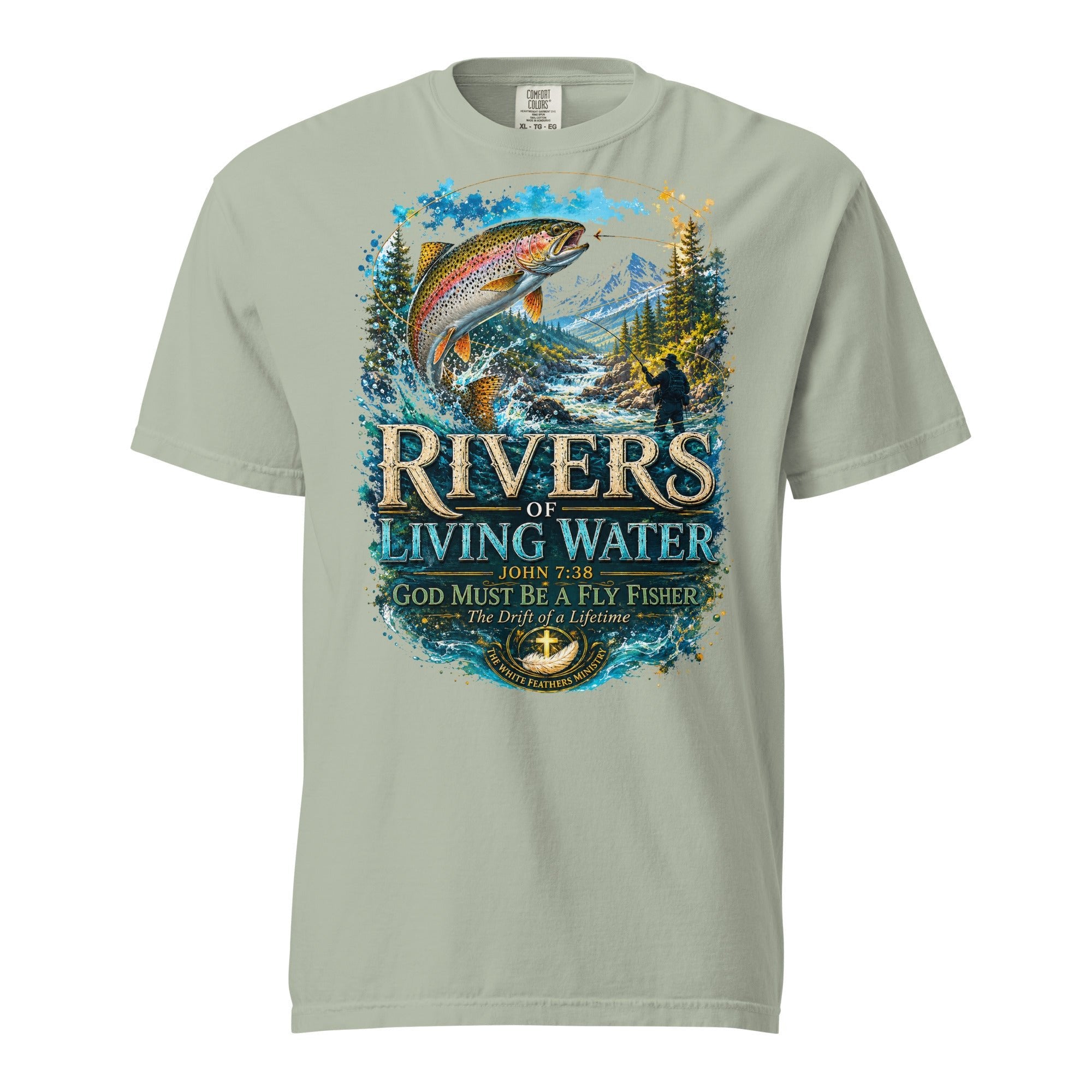 Rivers of Living Waters Fly Fishing Unisex T-Shirt - The White Feathers Ministry
