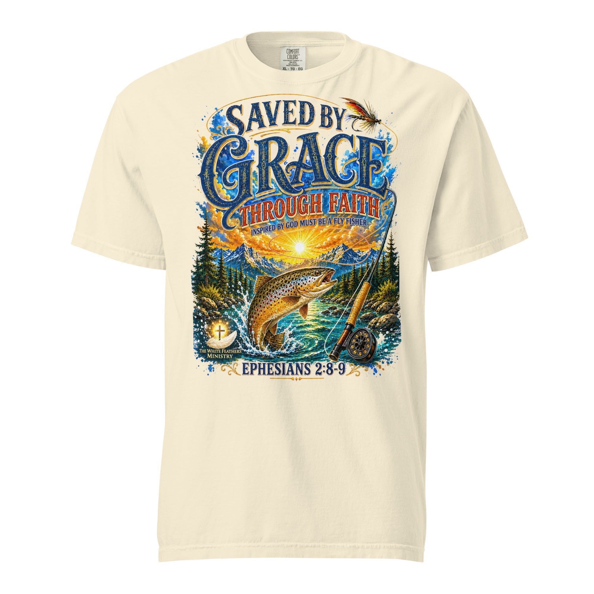 Saved by Grace Through Faith Fly Fishing Unisex T-Shirt - The White Feathers Ministry