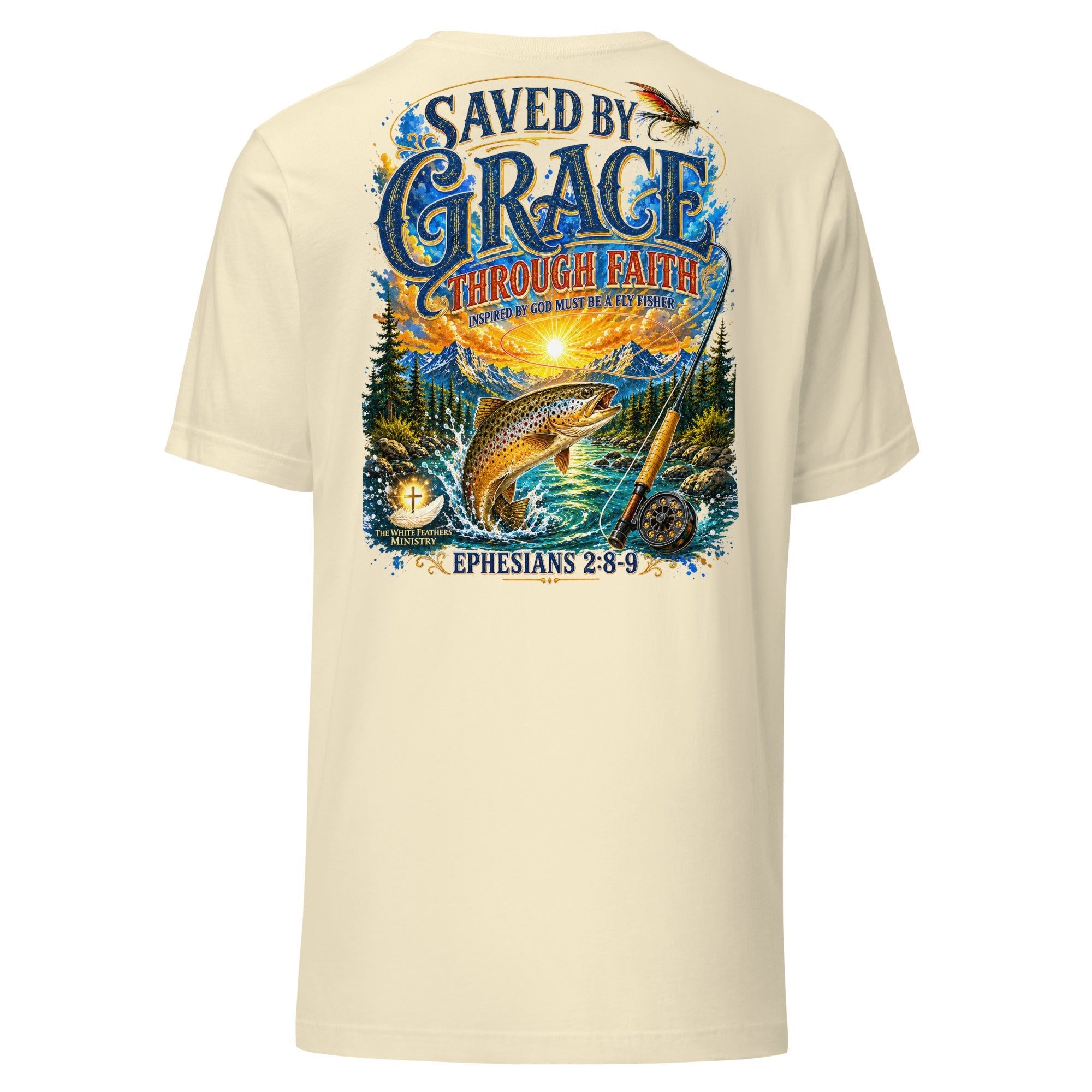 Saved by Grace Through Faith Unisex T-Shirt - The White Feathers Ministry